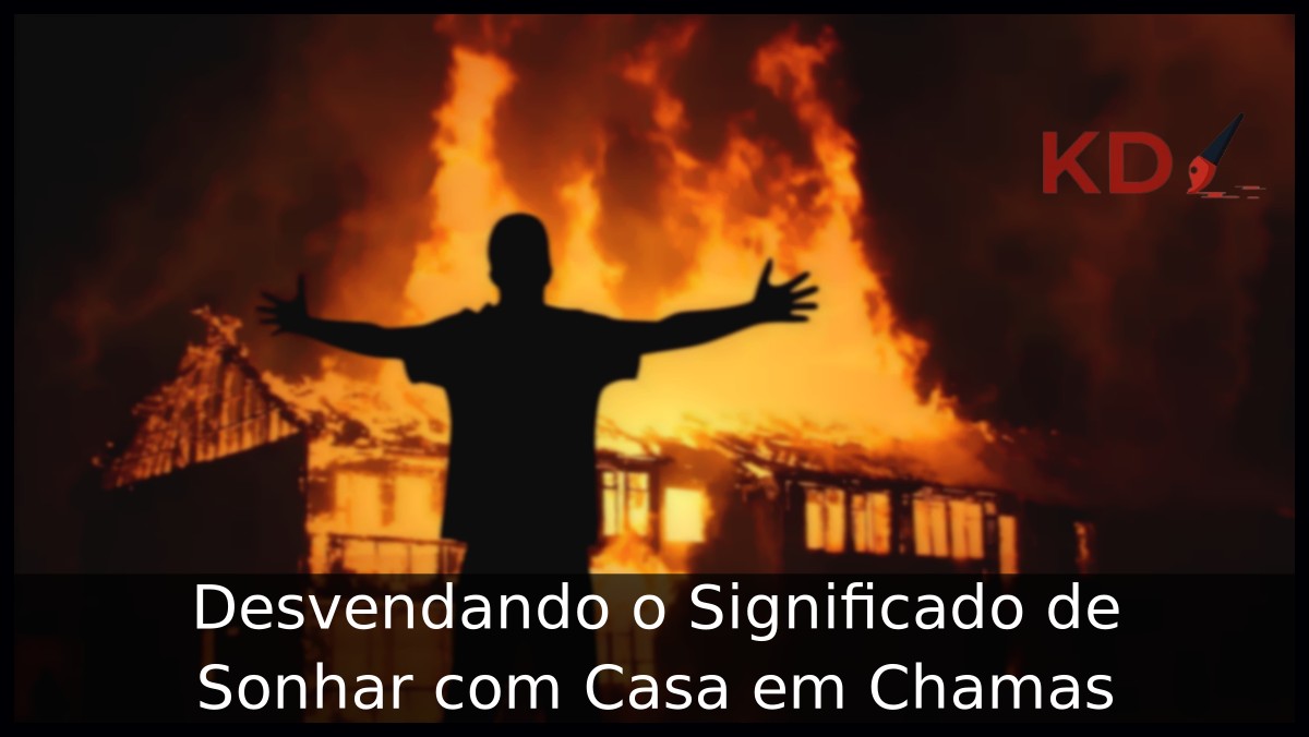 Sonhar com casa em chamas