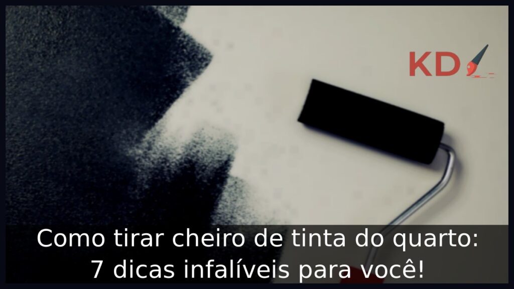 Como tirar cheiro de tinta do quarto: 7 dicas infalíveis para você! 1 Como tirar cheiro de tinta do quarto.