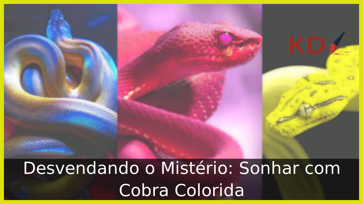 Sonhar com Cobra Colorida: Desvendando o Mistério! 15 Sonhar com Cobra Colorida
