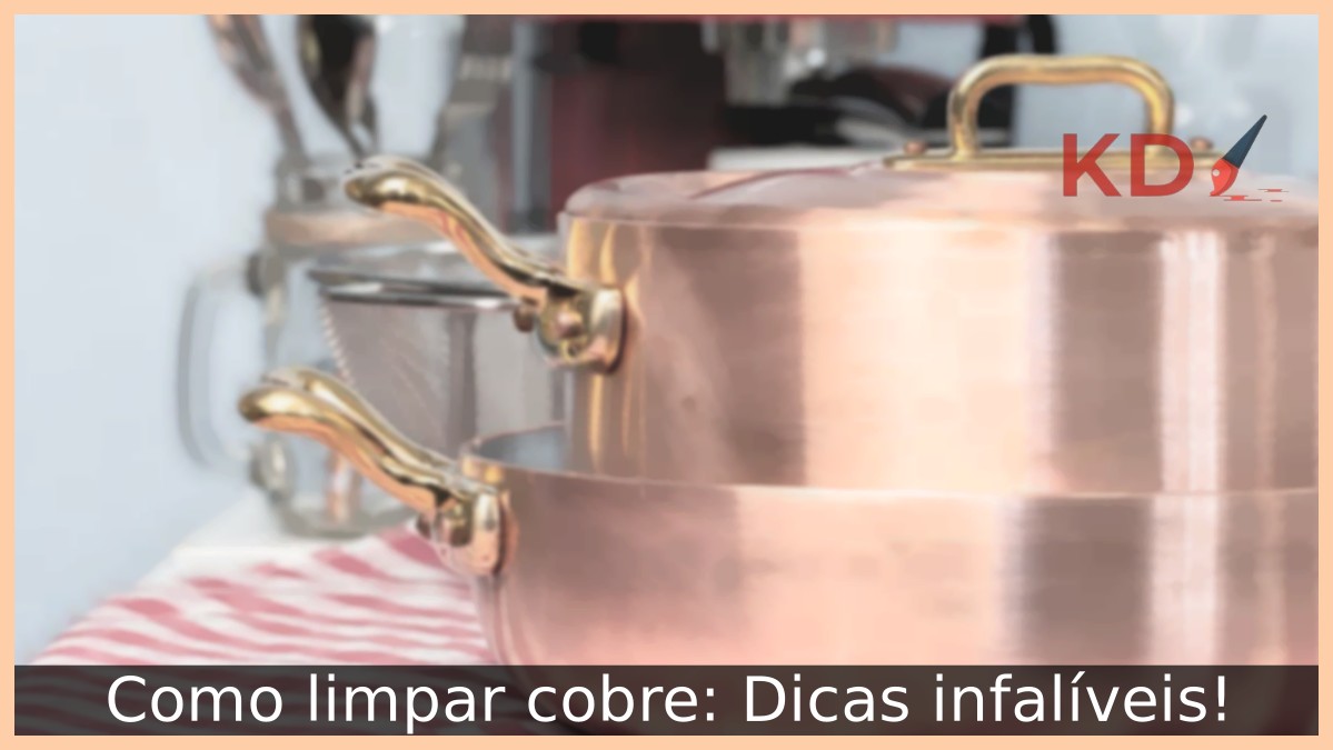Como limpar cobre: Dicas infalíveis! - como limpar cobre 1