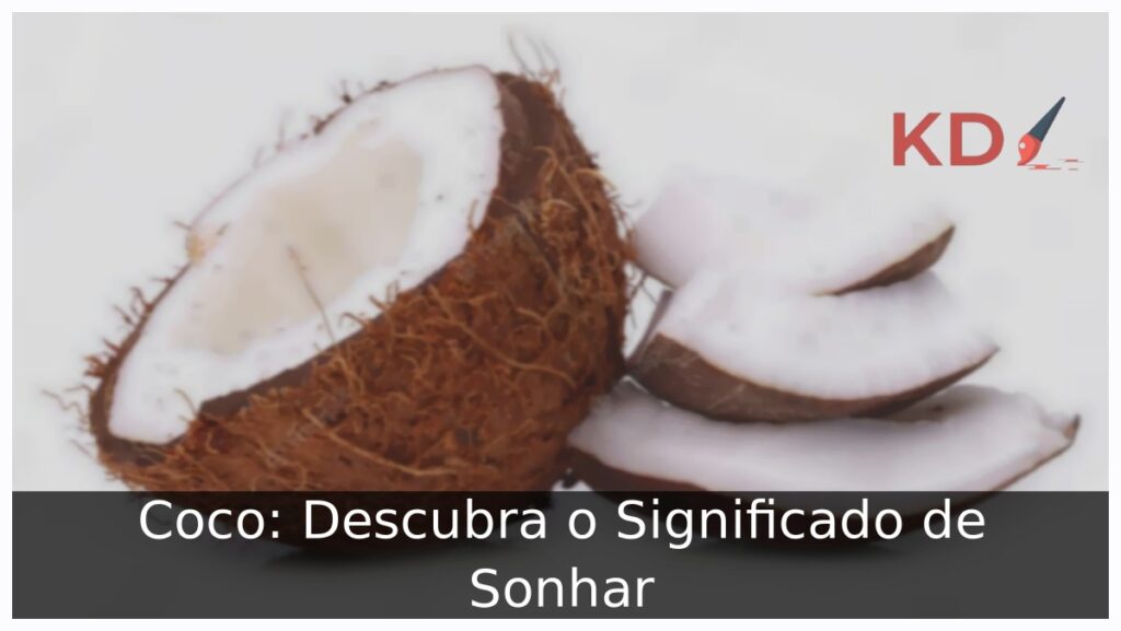 sonhar com coco