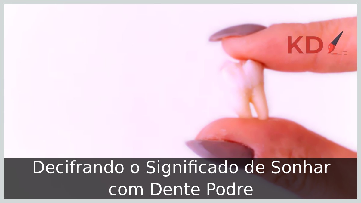 Sonhar com Dente Podre