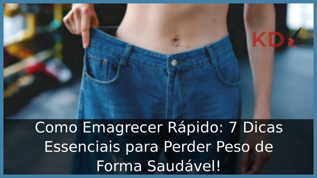 Como emagrecer rápido