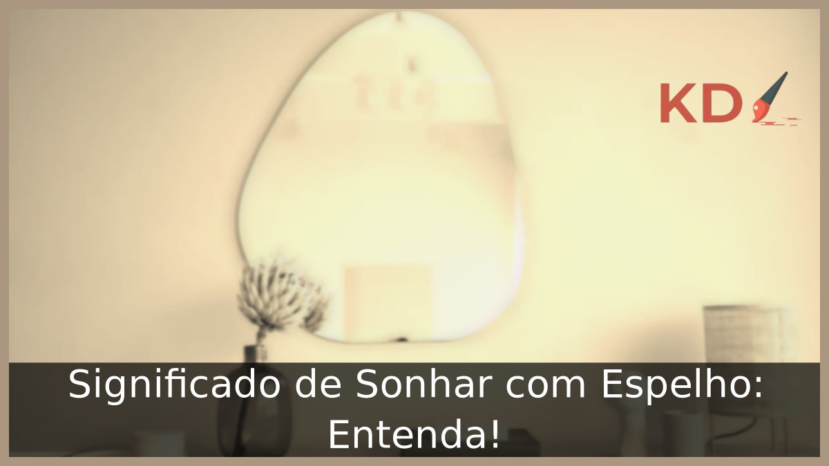Sonhar com espelho