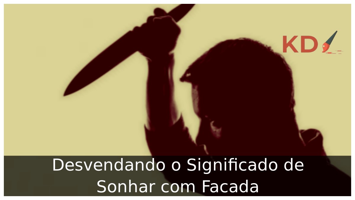Sonhar com facada