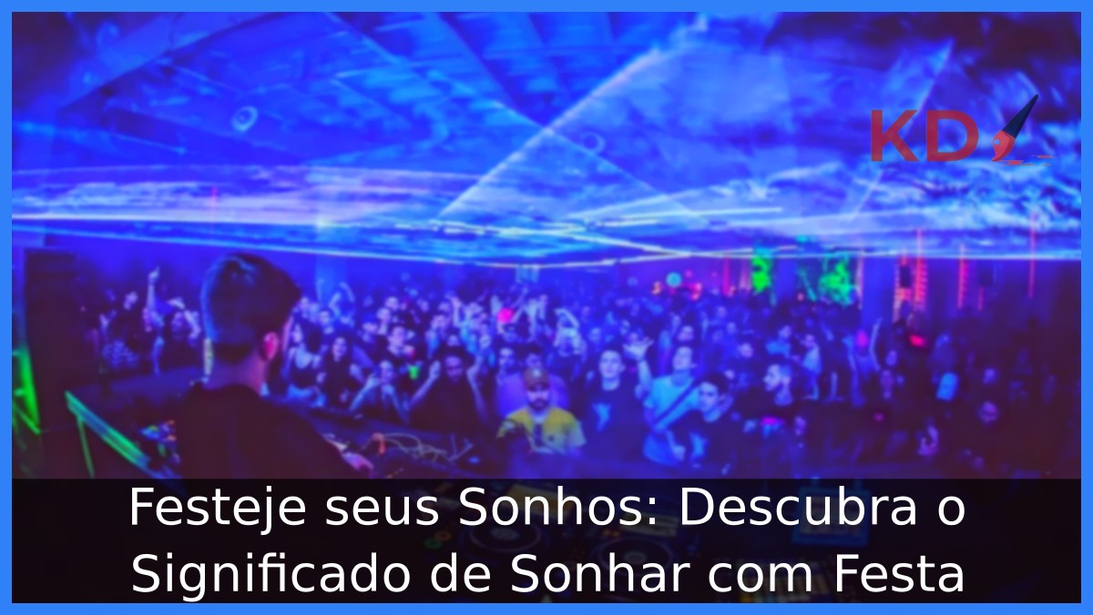 Sonhar com festa