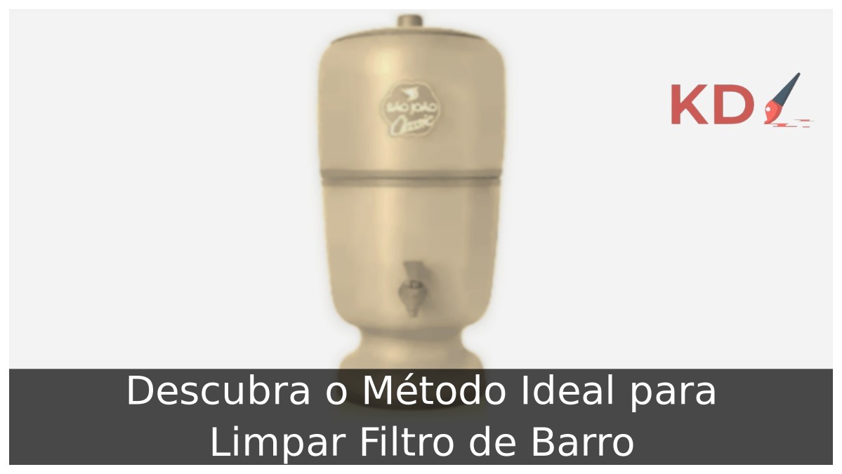 Como limpar filtro de barro: Guia completo de limpeza! - filtro de barro