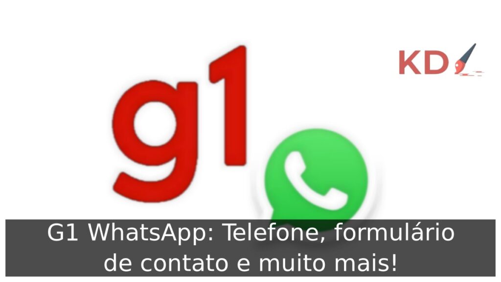 G1 WhatsApp: Telefone, formulário de contato e muito mais! 1 G1 WhatsApp.