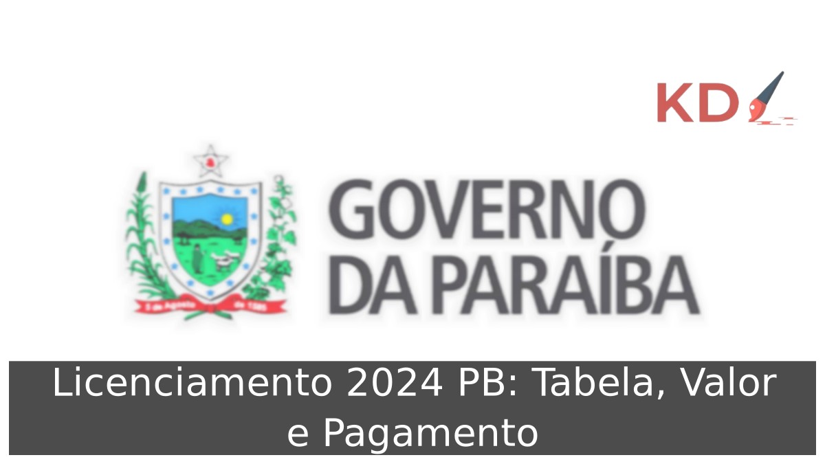Licenciamento 2024 PB: Tabela, Valor e Pagamento - gov pb 1