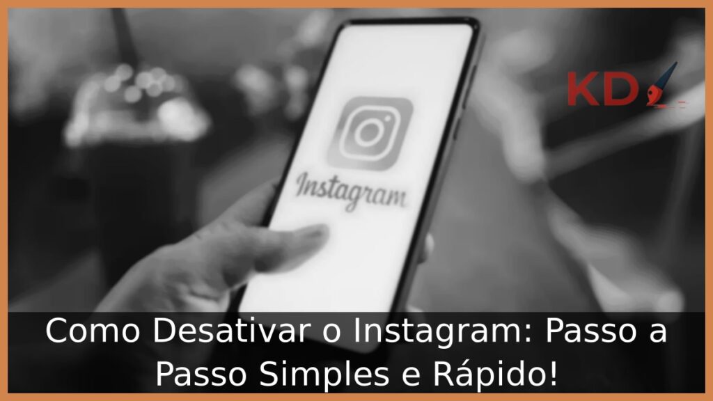 Como Desativar o Instagram