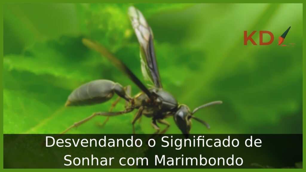 O que significa sonhar com marimbondo? Confira mais detalhes! 1 Sonhar com marimbondo