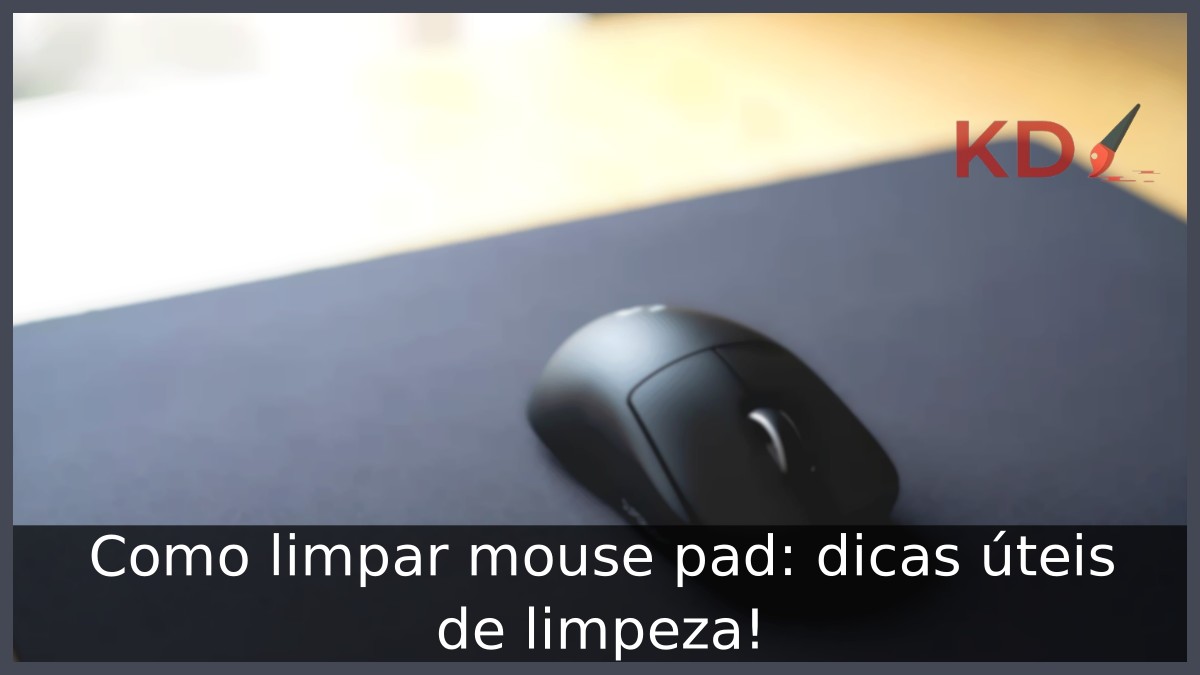 Como limpar mouse pad: dicas úteis de limpeza! - mouse pad