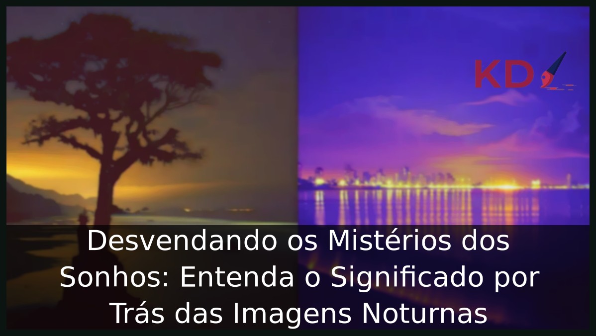 sonhar com Imagens Noturnas