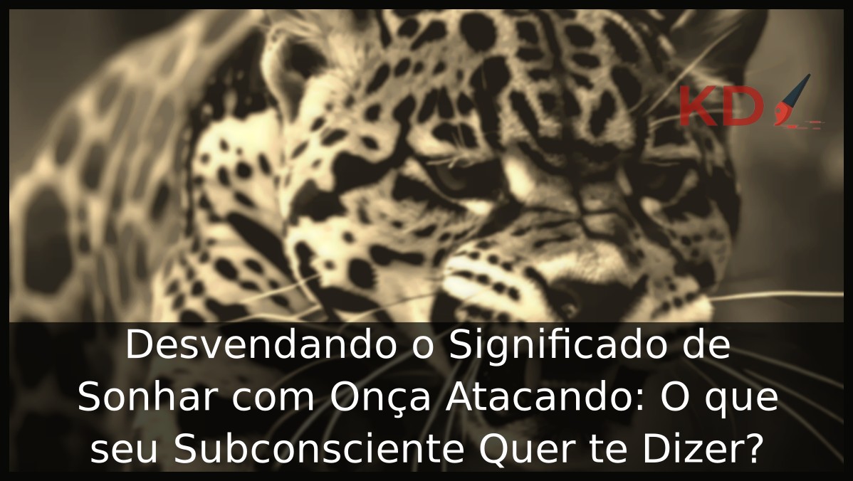 Sonhar com Onça Atacando: O que seu Subconsciente Quer te Dizer? 23 Imagem de Onça atacando