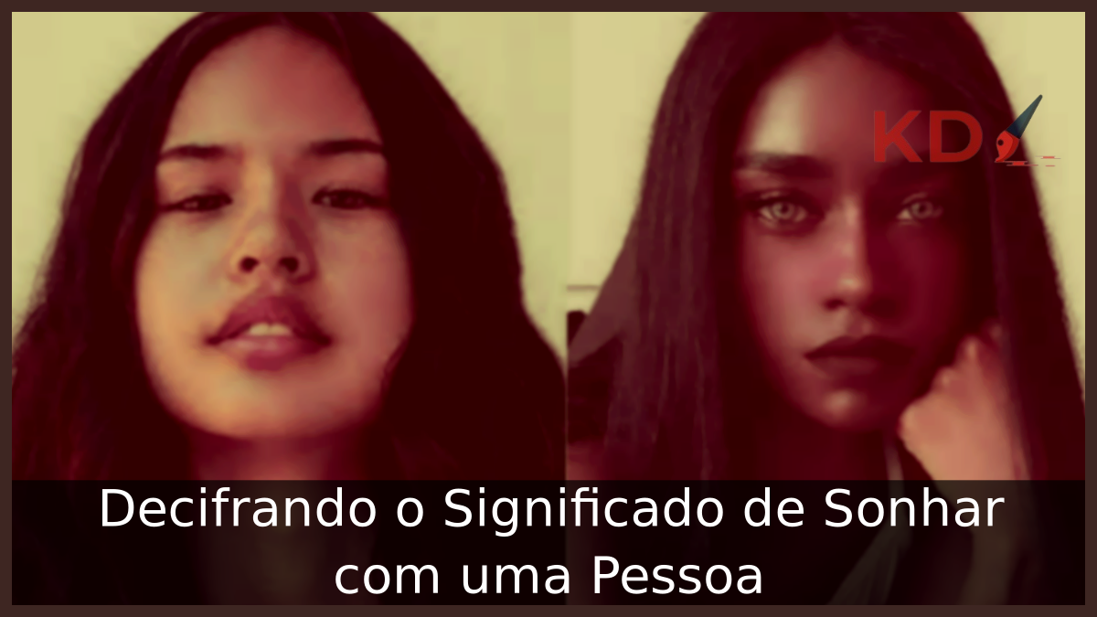 Sonhar com uma Pessoa