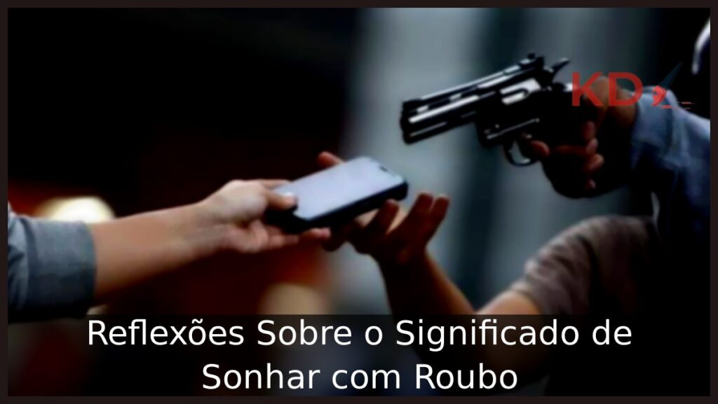 Sonhar com roubo