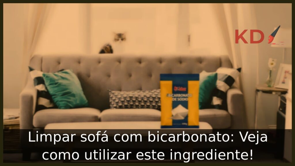 Limpar sofá com bicarbonato: Veja como utilizar este ingrediente! 1 Limpar sofá com bicarbonato.