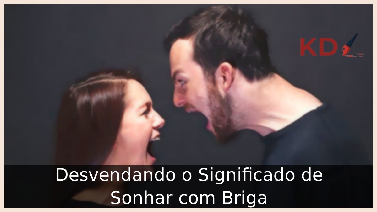 Sonhar com briga