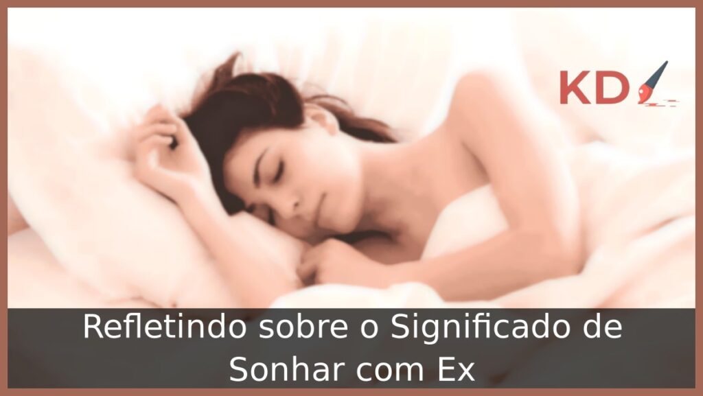 Sonhar com ex