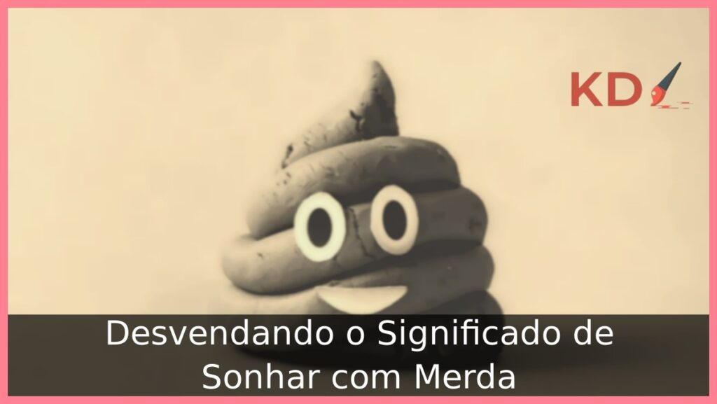 Sonhar com merda