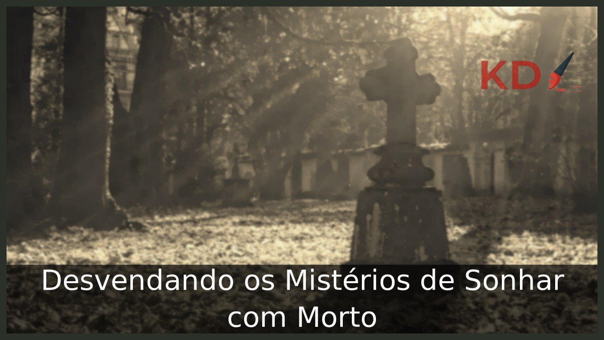 Sonhar com morto