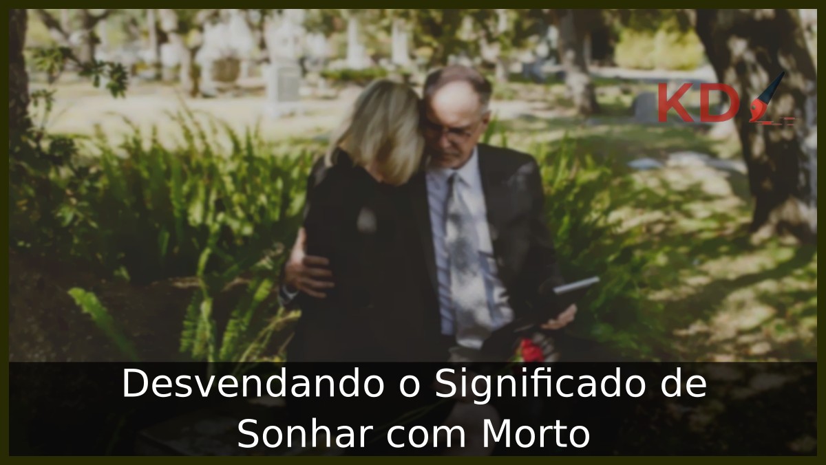 Sonhar com Morto