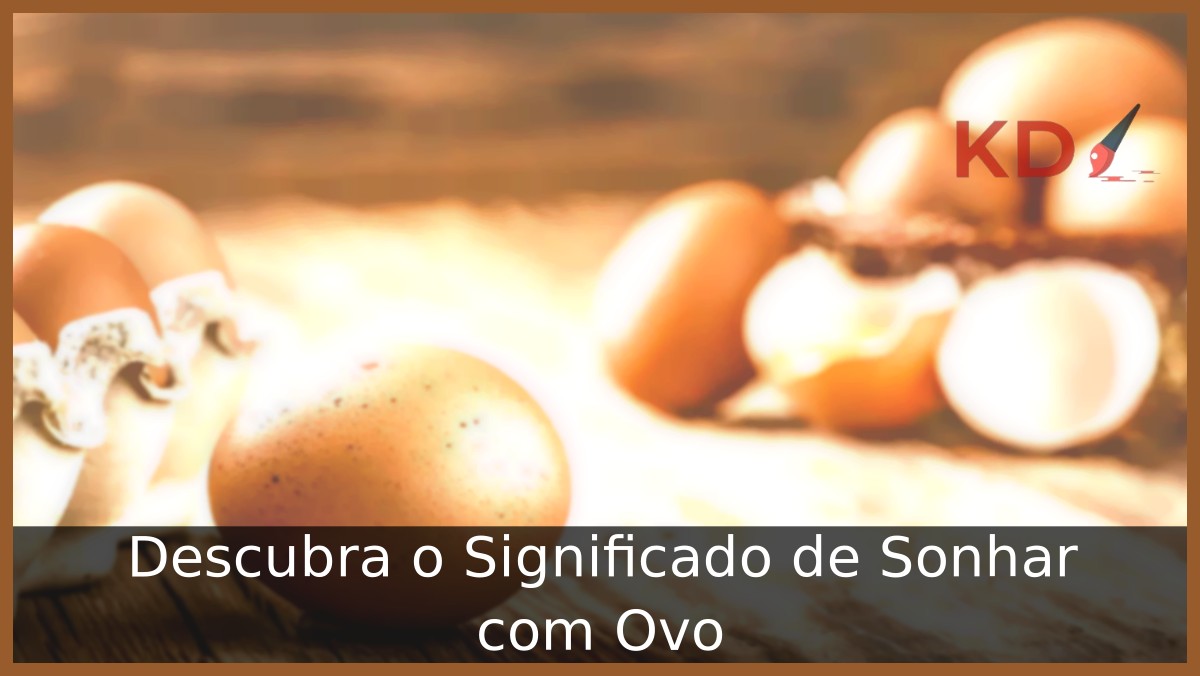 Sonhar com ovo