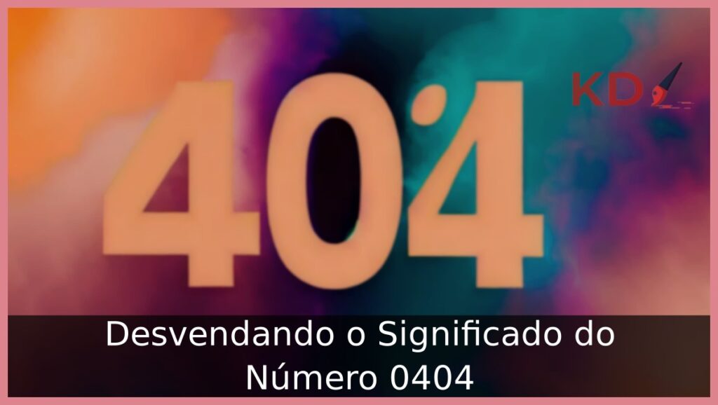 Significado do Número 0404