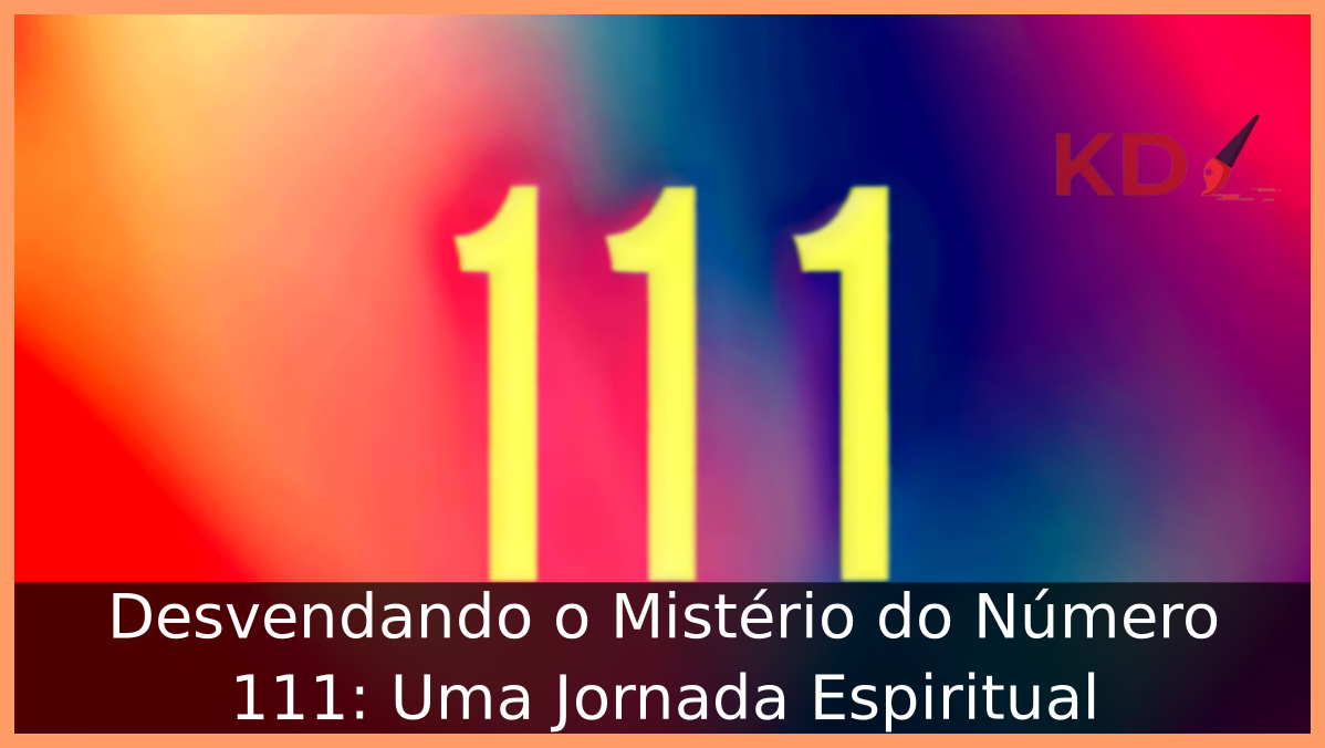 Significado do Número 111