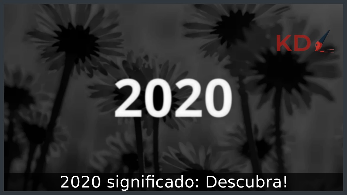 2020 significado: Descubra! - 2020