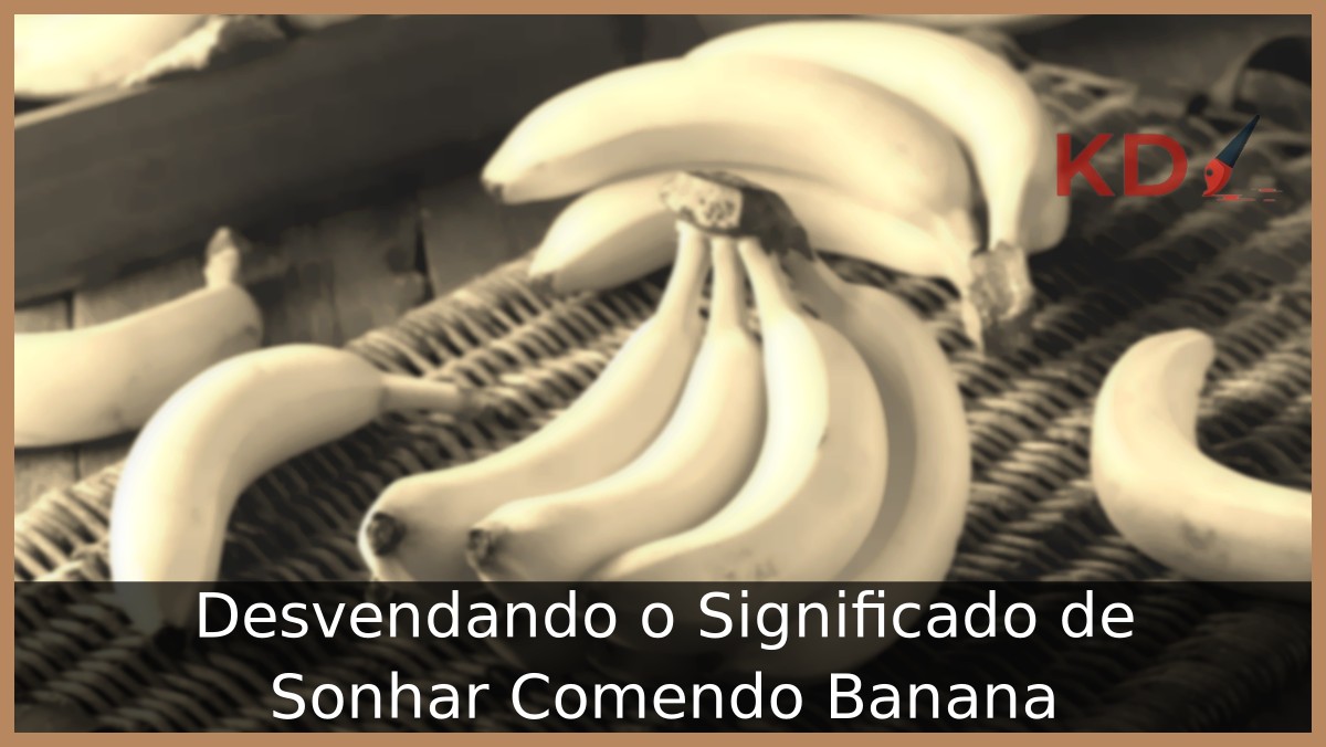 Sonhar comendo banana