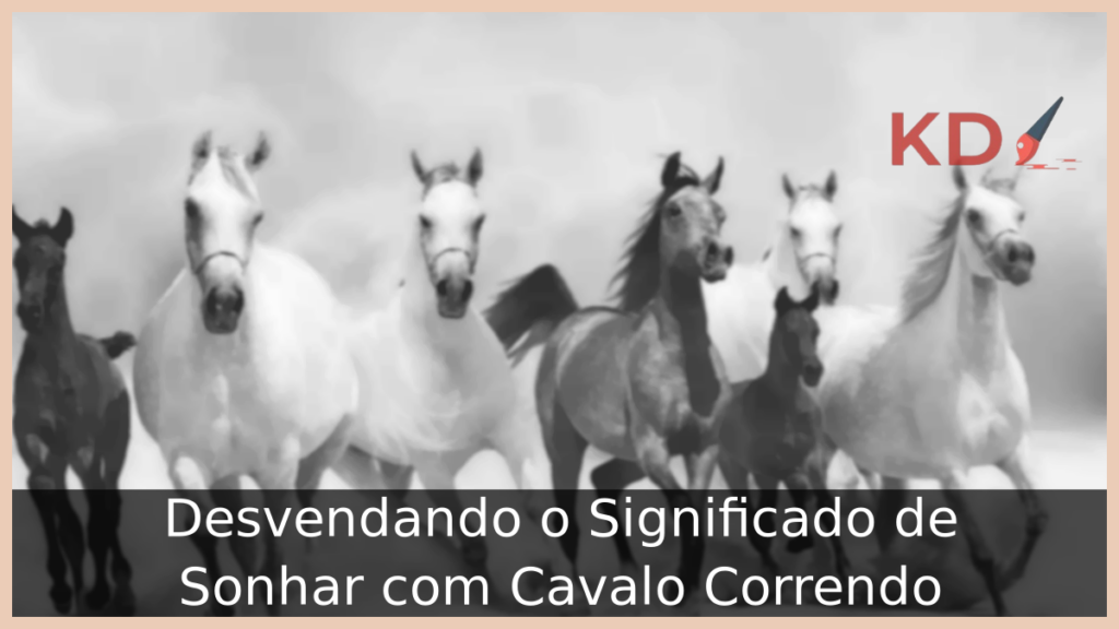 Sonhar com Cavalo Correndo: Desvendando o Significado! 1 Sonhar com Cavalo Correndo