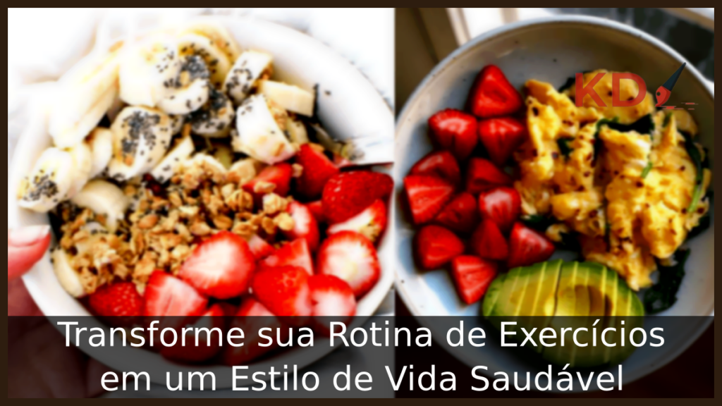 Estilo de Vida Saudável