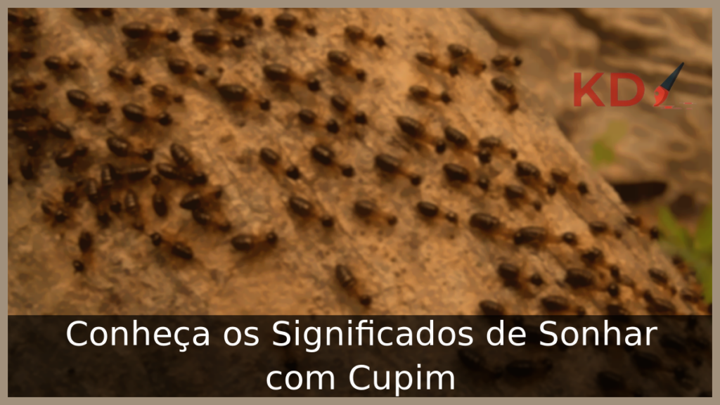Sonhar com Cupim