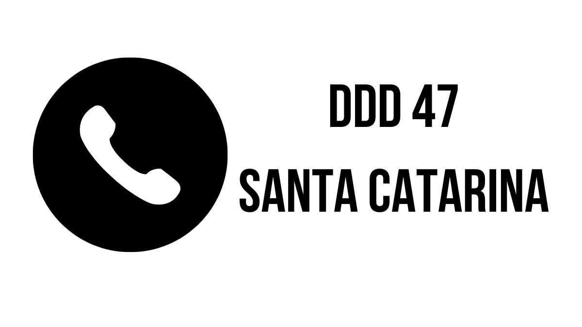 DDD 47 Santa Catarina