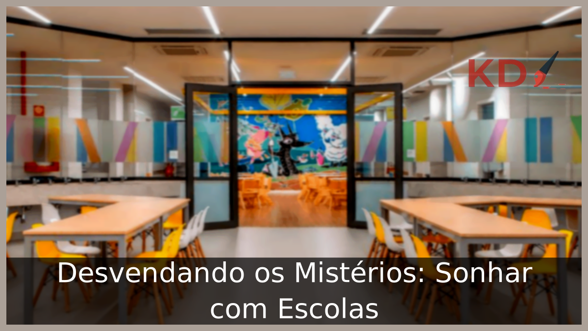 Sonhar com Escolas