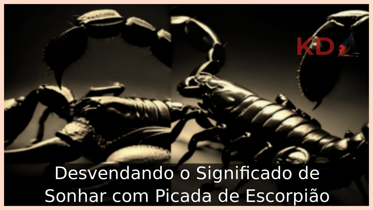 Sonhar com Picada de Escorpião