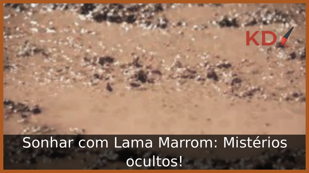 Sonhar com Lama Marrom: Mistérios ocultos!