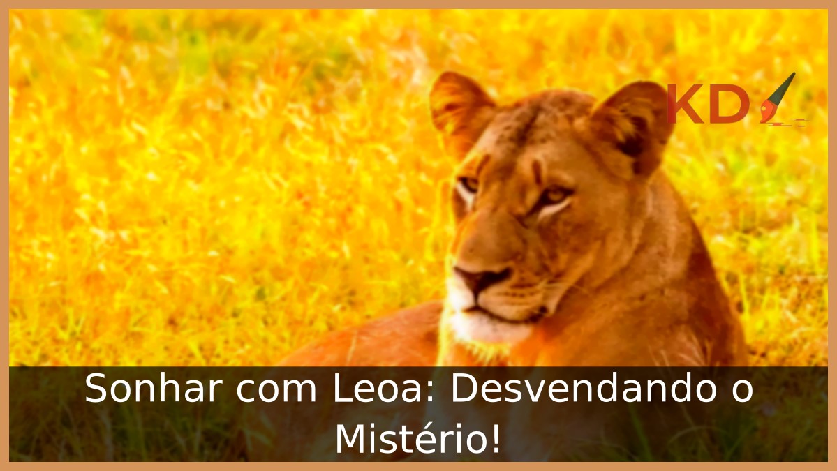 Sonhar com Leoa