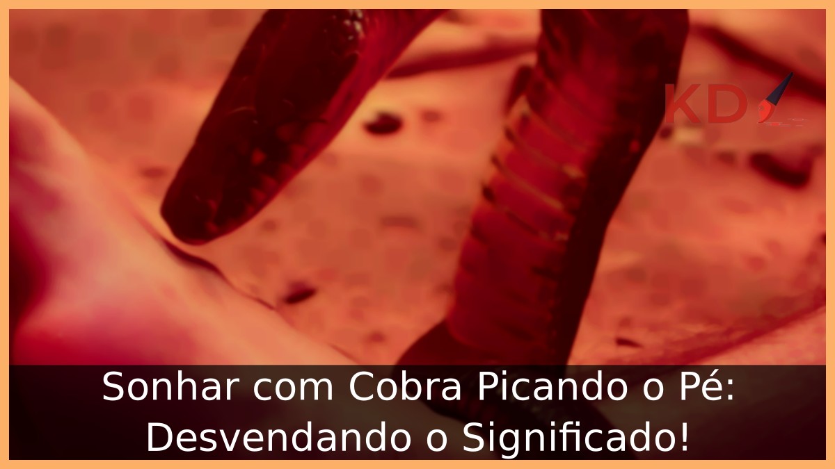 Sonhar com Cobra Picando o Pé: Desvendando o Significado! 23 Sonhar com Cobra Picando o Pé: Desvendando o Significado!