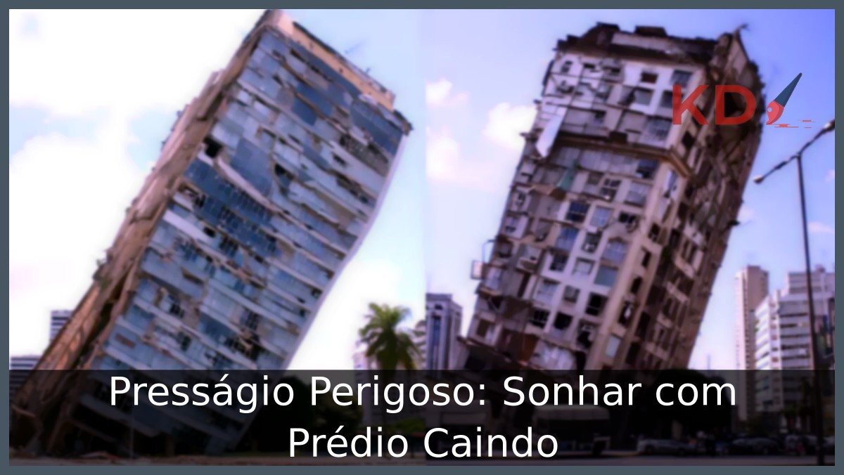Sonhar com Prédio Caindo