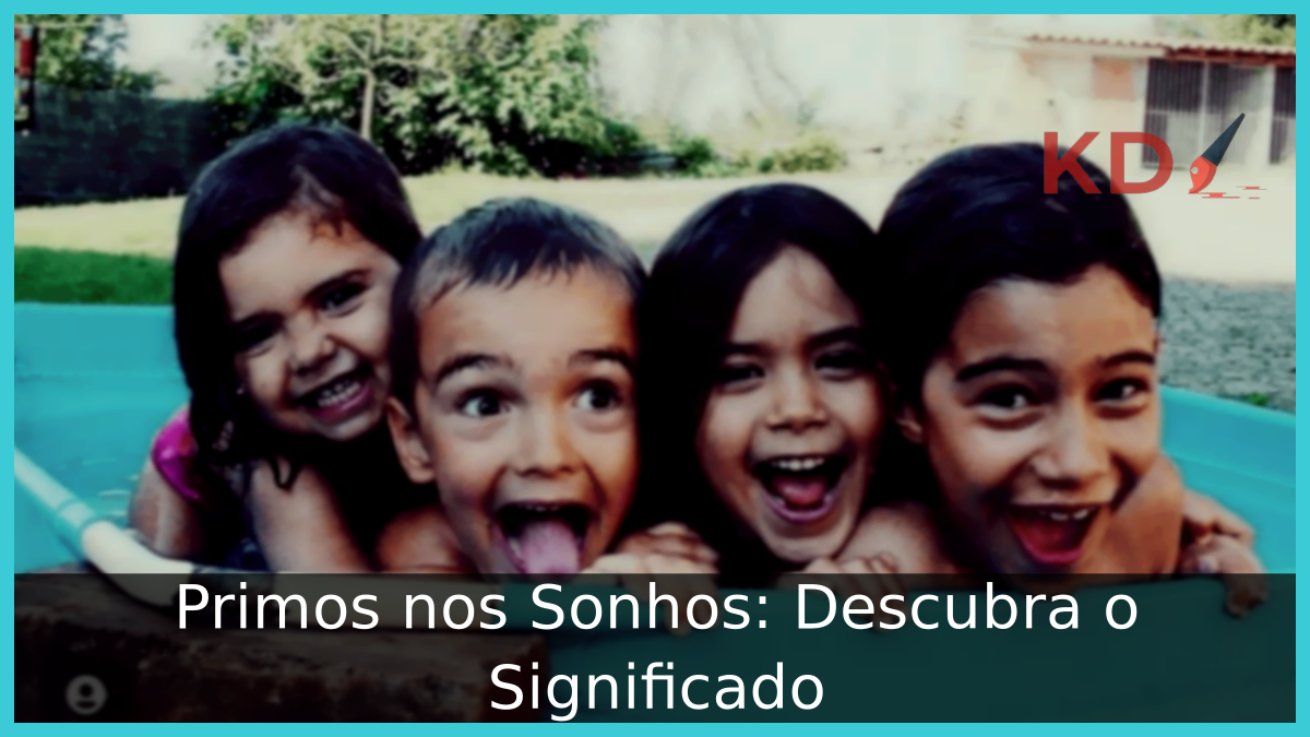 Sonhar com Primo