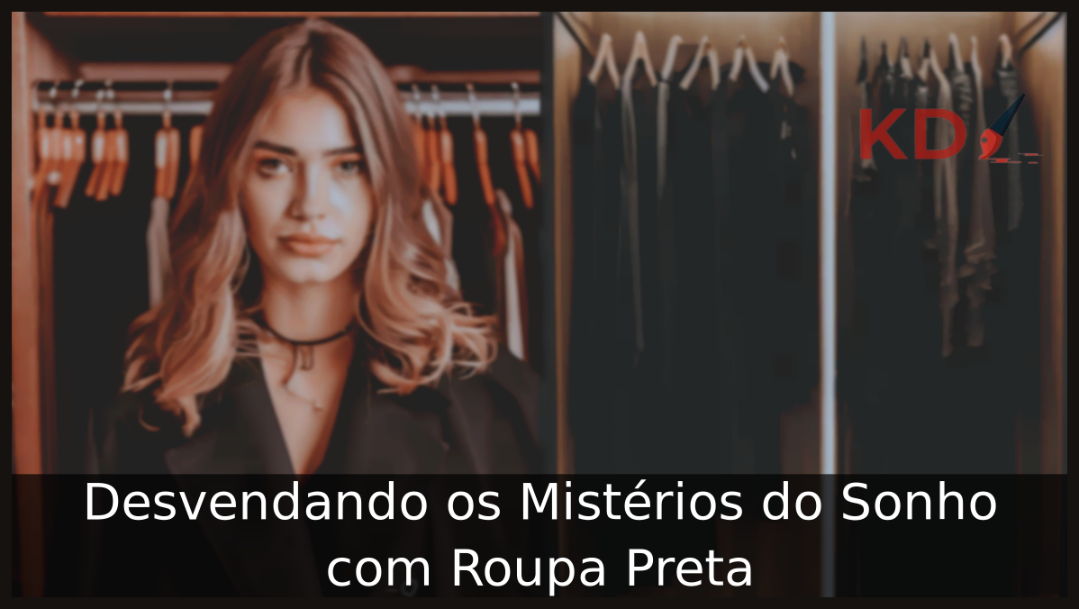 Sonhar com Roupa Preta