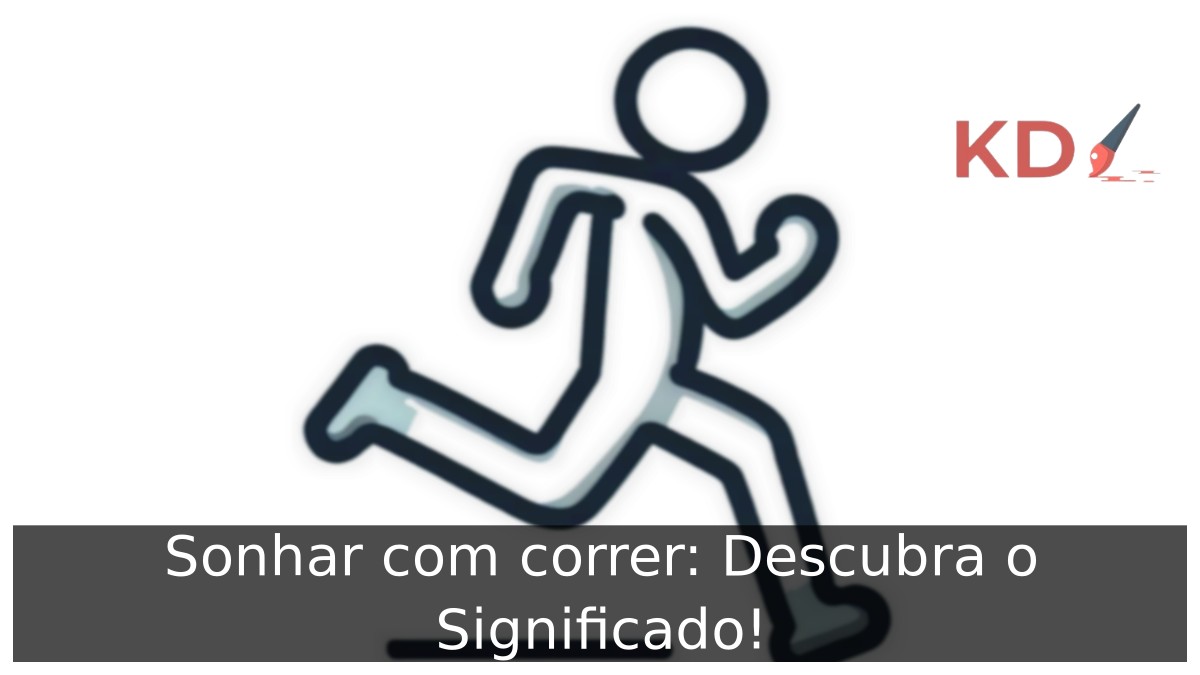 Sonhar com correr: Descubra o Significado!