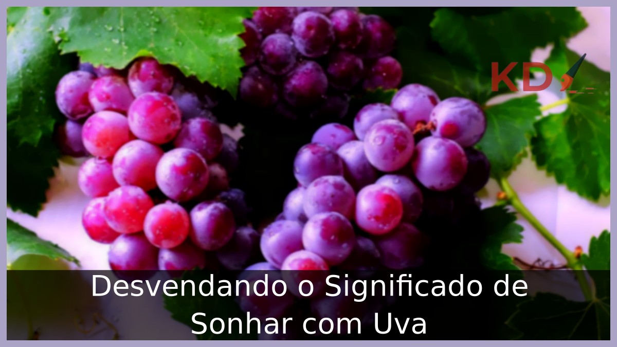 Sonhar com uva