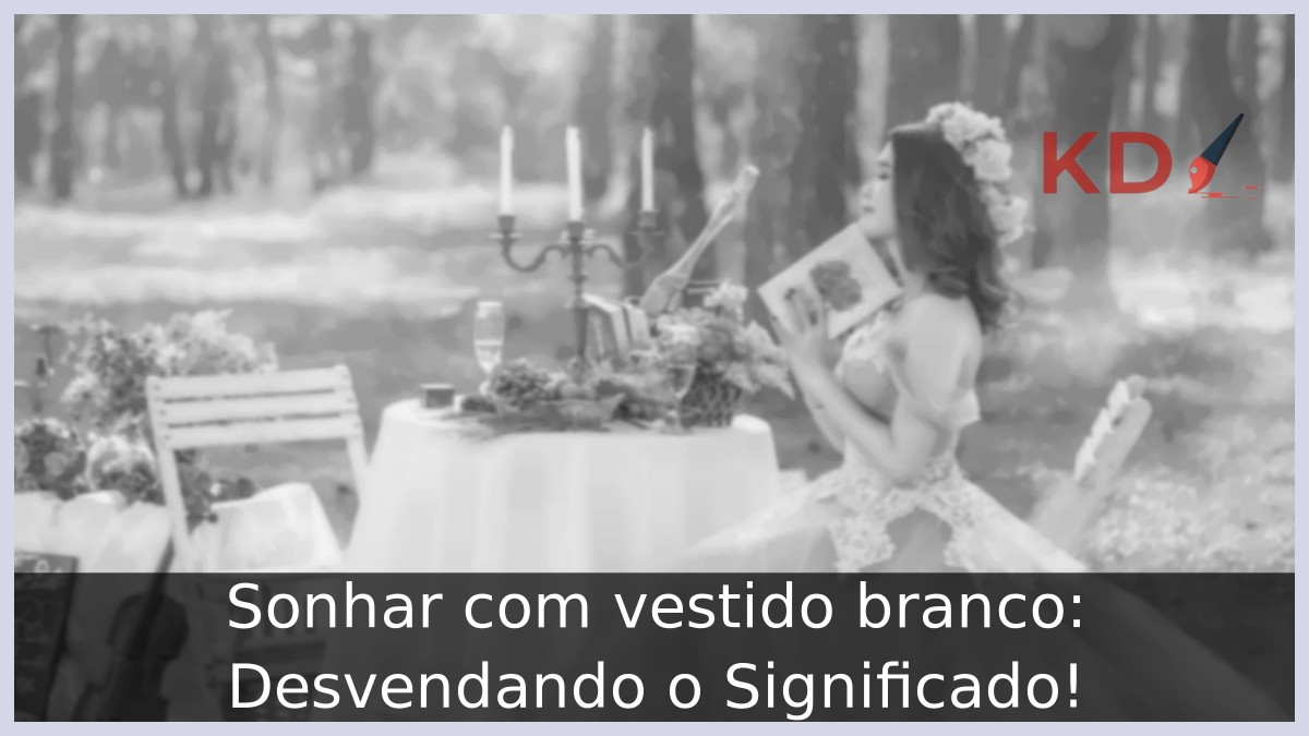 Sonhar com vestido branco: Desvendando o Significado!