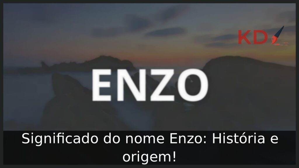 Significado do nome Enzo: História e origem!