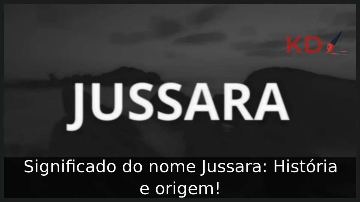 Significado do nome Jussara: História e origem!