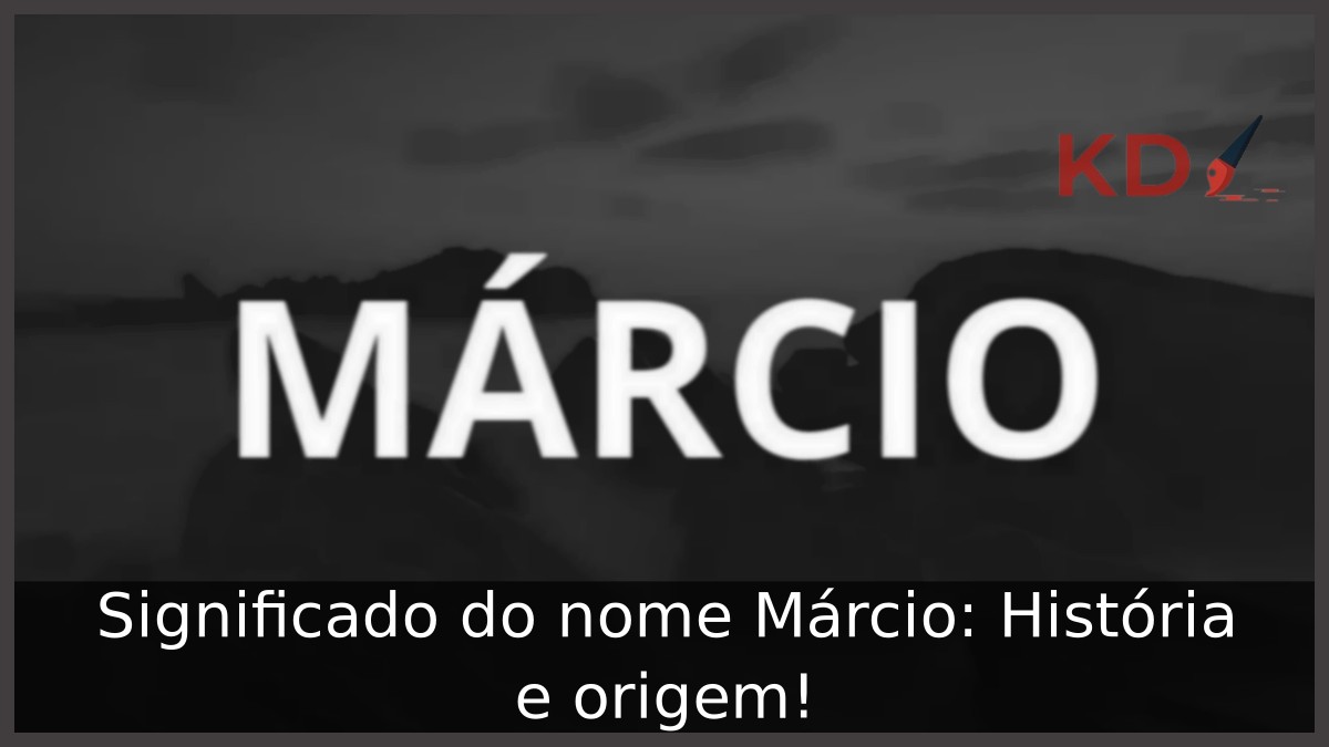 Significado do nome Márcio: História e origem!