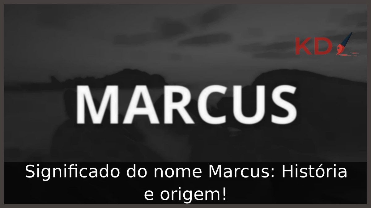 Significado do nome Marcus: História e origem!